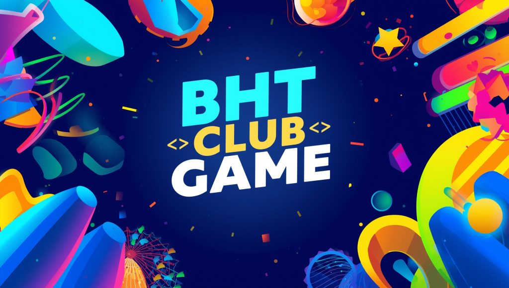 BHT Club Game